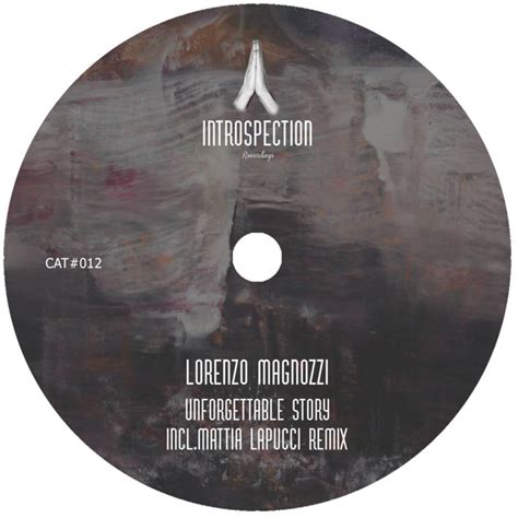 Unforgettable Story EP (Mattia Lapucci Remix)